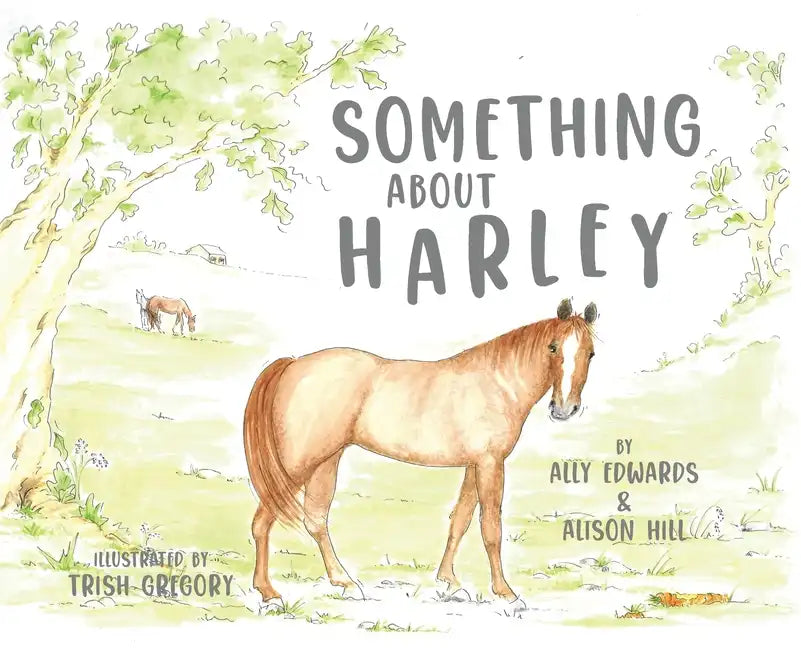 Something About Harley - Hardcover