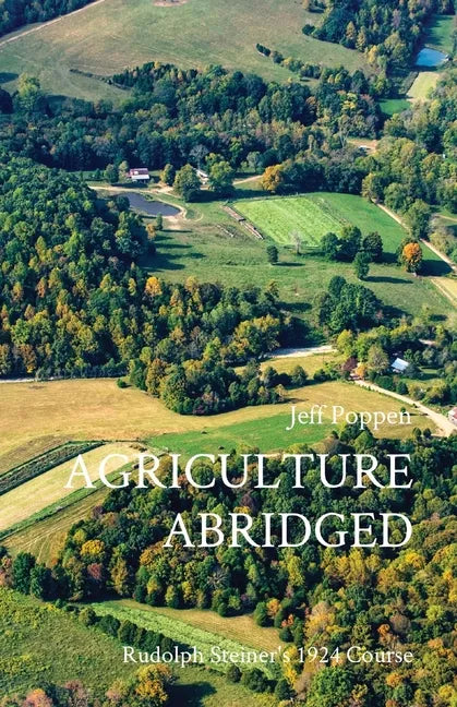 Agriculture Abridged: Rudolf Steiner's 1924 Course - Paperback