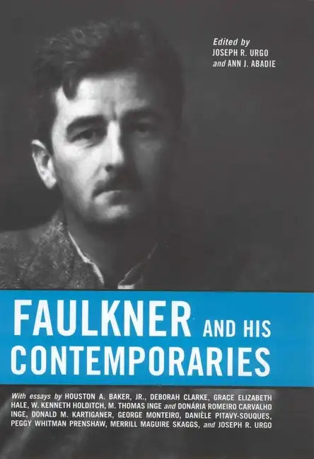 Faulkner and His Contemporaries - Paperback