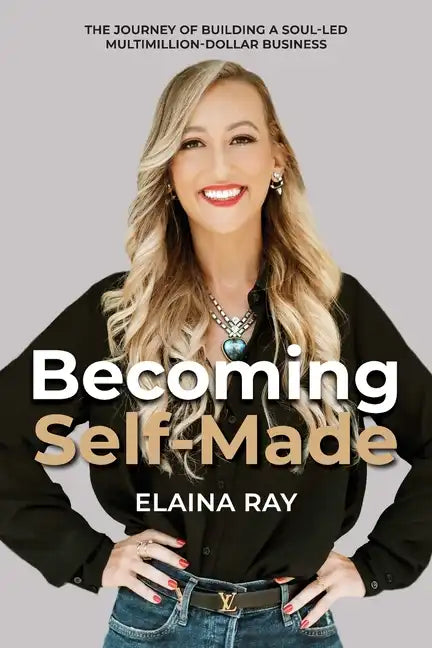 Becoming Self-Made - Paperback