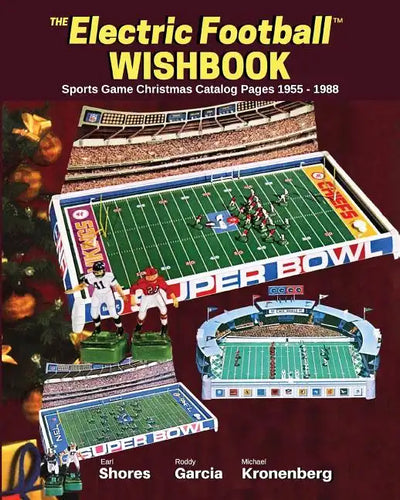 Electric Football Wishbook: Sports Game Christmas Catalog Pages 1955-1988 - Paperback