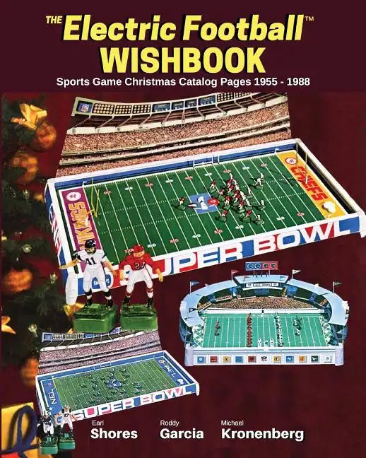 Electric Football Wishbook: Sports Game Christmas Catalog Pages 1955-1988 - Paperback
