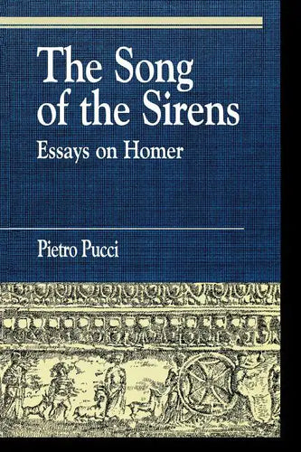 The Song of the Sirens and Other Essays - Paperback