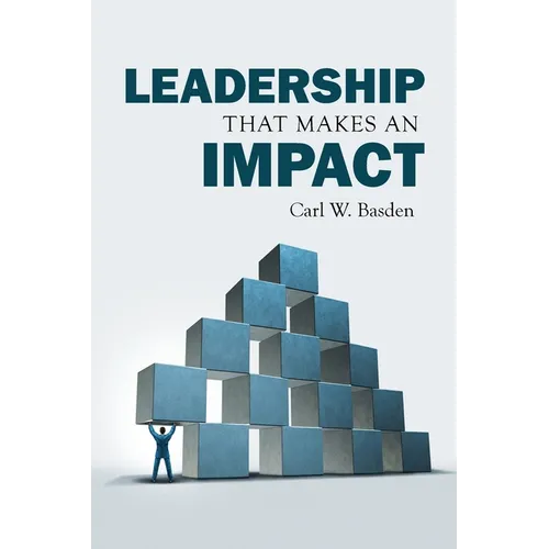 Leadership That Makes an Impact - Paperback