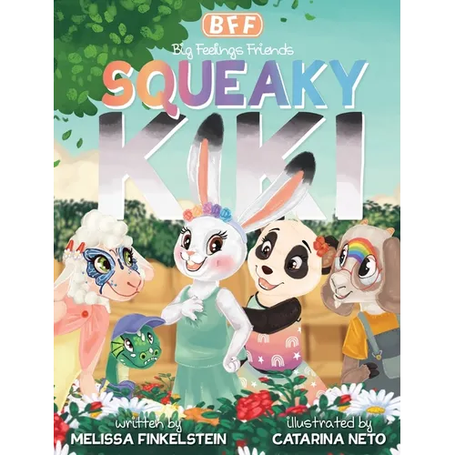 Squeaky Kiki - Hardcover