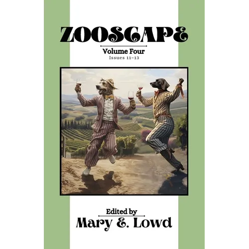 Zooscape: Volume 4 (Issues 11-13) - Paperback