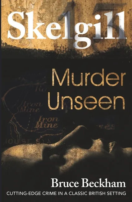 Murder Unseen: NEW for 2021 - a compelling British crime mystery - Paperback