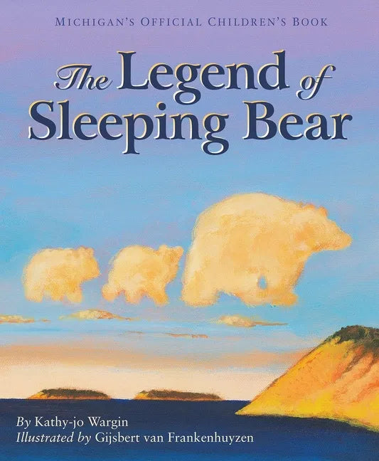 The Legend of Sleeping Bear - Hardcover