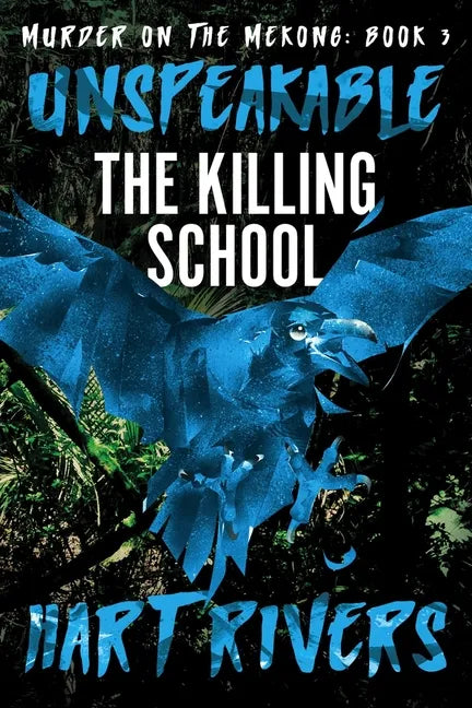 Unspeakable: The Killing School - Paperback