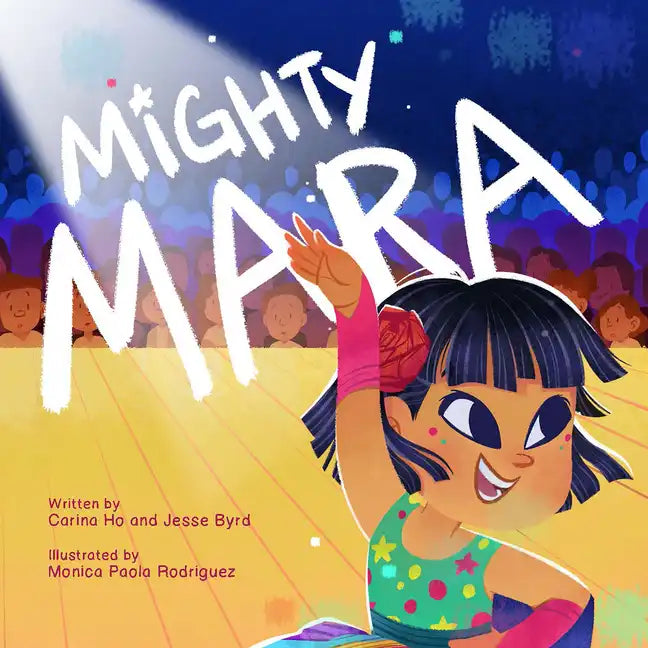 Mighty Mara - Hardcover