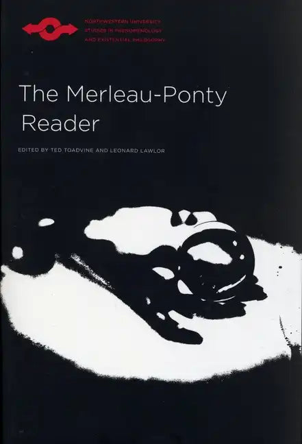 The Merleau-Ponty Reader - Paperback