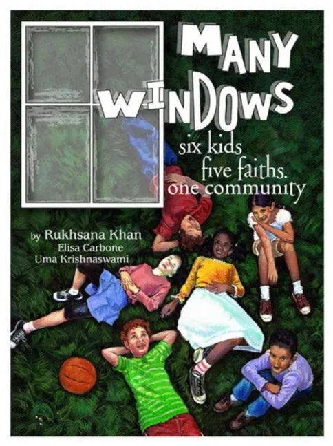 Many Windows: Six Kids, Five Faiths, One Community - Paperback