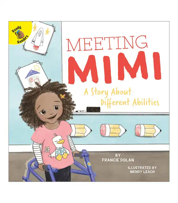 Meeting Mimi: A Story about Different Abilities Volume 7 - Paperback