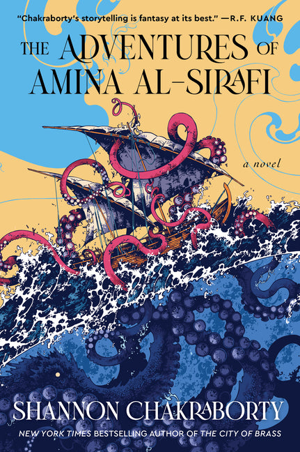 The Adventures of Amina Al-Sirafi: A New Fantasy Series Set a Thousand Years Before the City of Brass - Paperback