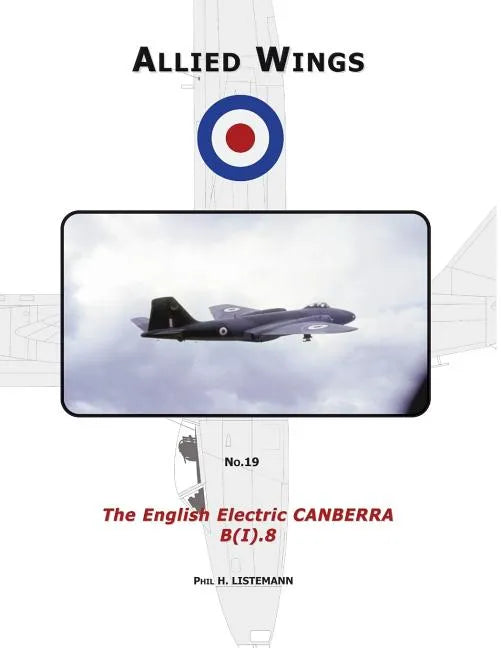 The English Electric Canberra B(I).8 - Paperback