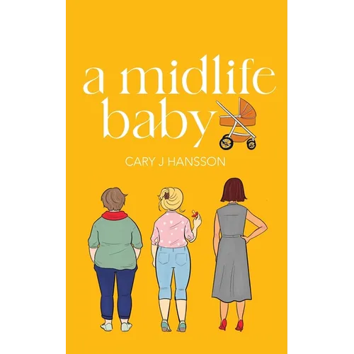 A Midlife Baby - Paperback