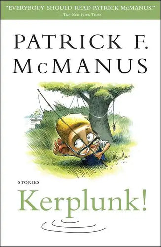 Kerplunk!: Stories - Paperback