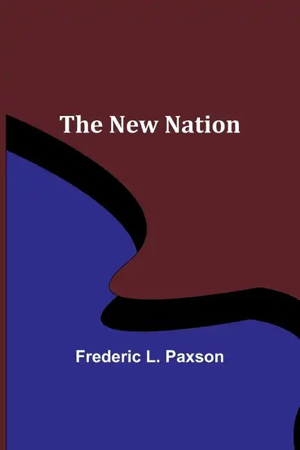 The New Nation - Paperback