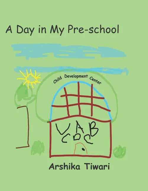 A Day in My Pre-school - Paperback