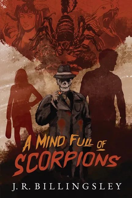A Mind Full of Scorpions - Paperback