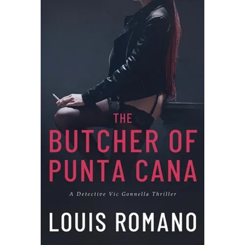 The BUTCHER of PUNTA CANA - Paperback