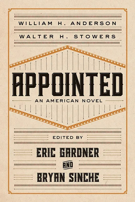 Appointed: An American Novel - Hardcover
