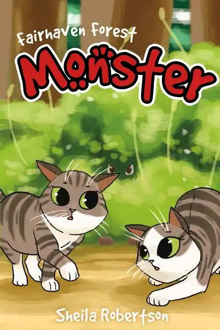 Fairhaven Forest: Monster - Paperback