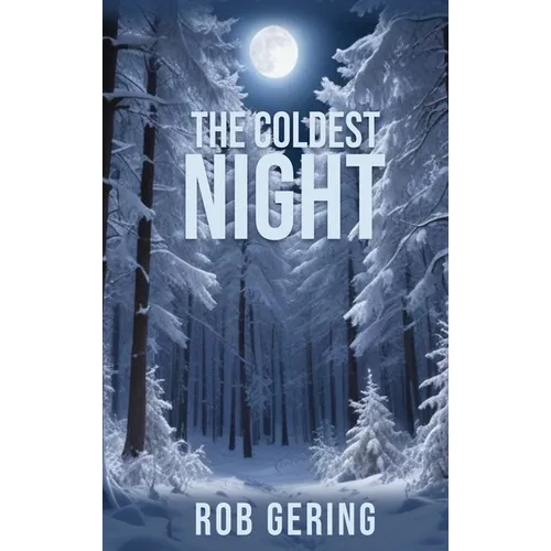 The Coldest Night - Hardcover