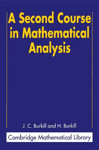 A Second Course in Mathematical Analysis - Paperback