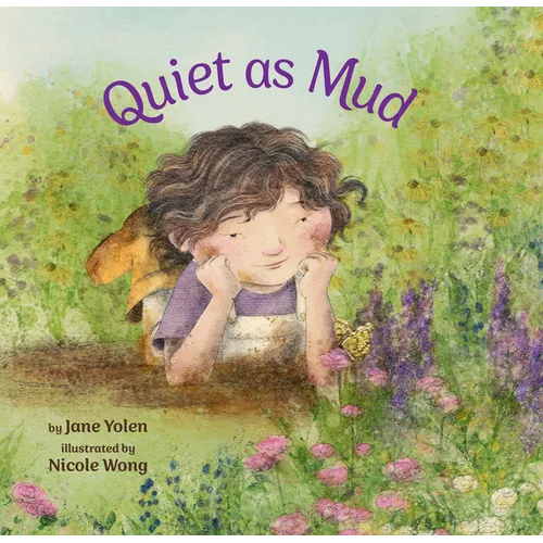Quiet as Mud - Hardcover