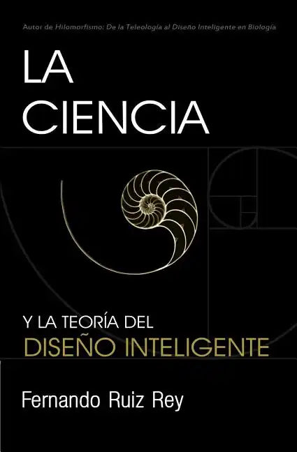 La Ciencia y la Teoría del Diseño Inteligente - Paperback