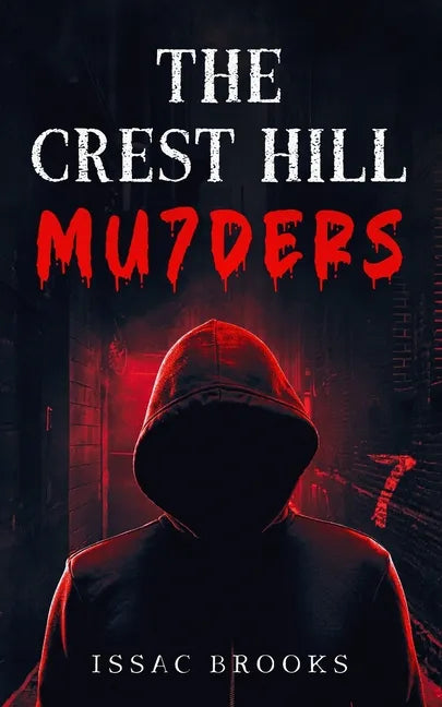 The Crest Hill Mu7ders - Paperback