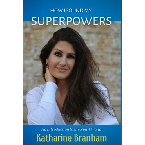 How I Found My Superpowers - Hardcover