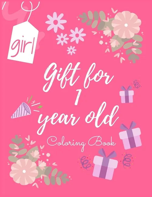 Gift for 1 year old girl: coloring book - Paperback