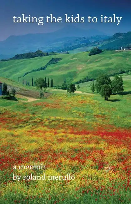 Taking the Kids to Italy - Paperback