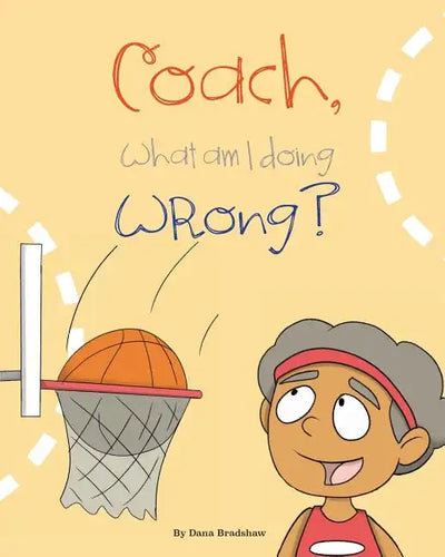 Coach, What am I Doing Wrong? - Paperback