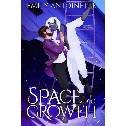 Space for Growth: A Spicy M/NB Alien Romance - Paperback