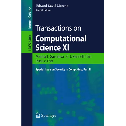 Transactions on Computational Science XI: Special Issue on Security in Computing, Part II - Paperback