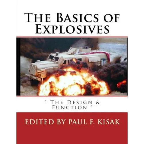 The Basics of Explosives: 