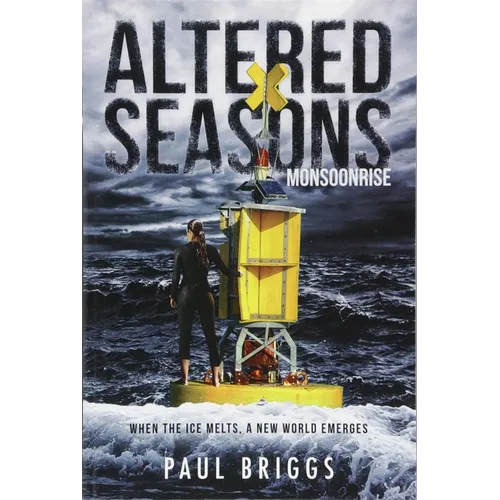 Altered Seasons: Monsoonrise - Paperback