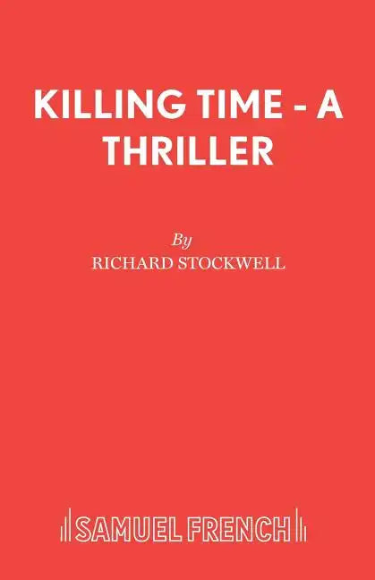 Killing Time - A Thriller - Paperback
