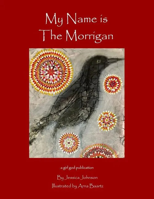 My Name is the Morrigan - Paperback