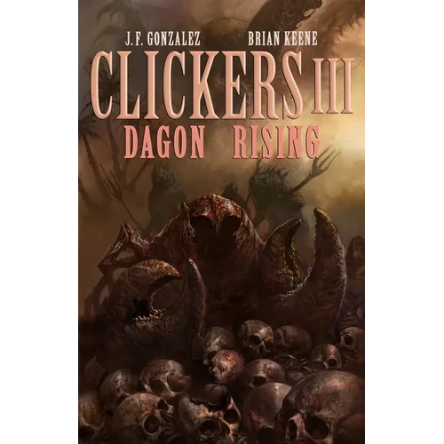 Clickers III: Dagon Rising - Paperback