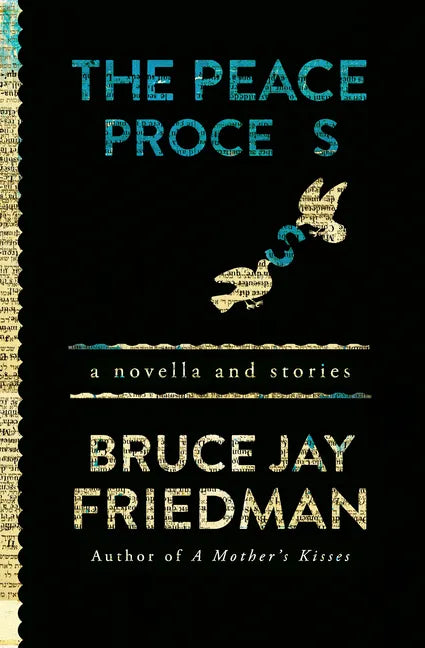 The Peace Process: A Novella and Stories - Paperback