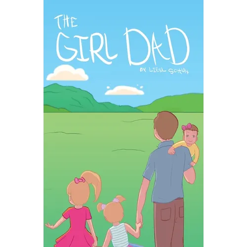 The Girl Dad - Hardcover