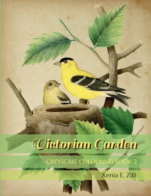 Victorian Garden: Greyscale Colouring Book 2 - Paperback