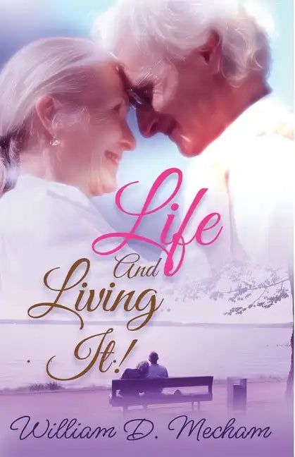 Life and Living It - Paperback