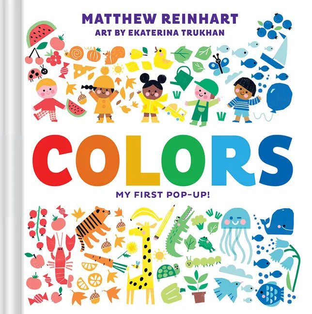 Colors: My First Pop-Up! (a Pop Magic Book) - Board Book