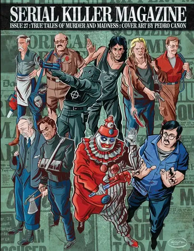 Serial Killer Magazine Issue 27 - Paperback