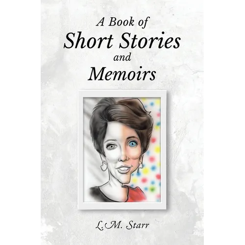 A Book of Short Stories and Memoirs - Paperback